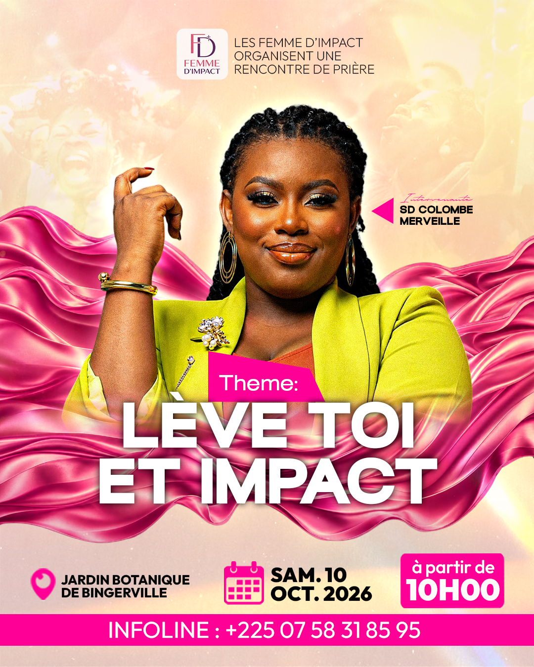 Affiche Femme d'Impact Lève-toi et Impact avec SD Colombe Merveille au Jardin Botanique de Bingerville