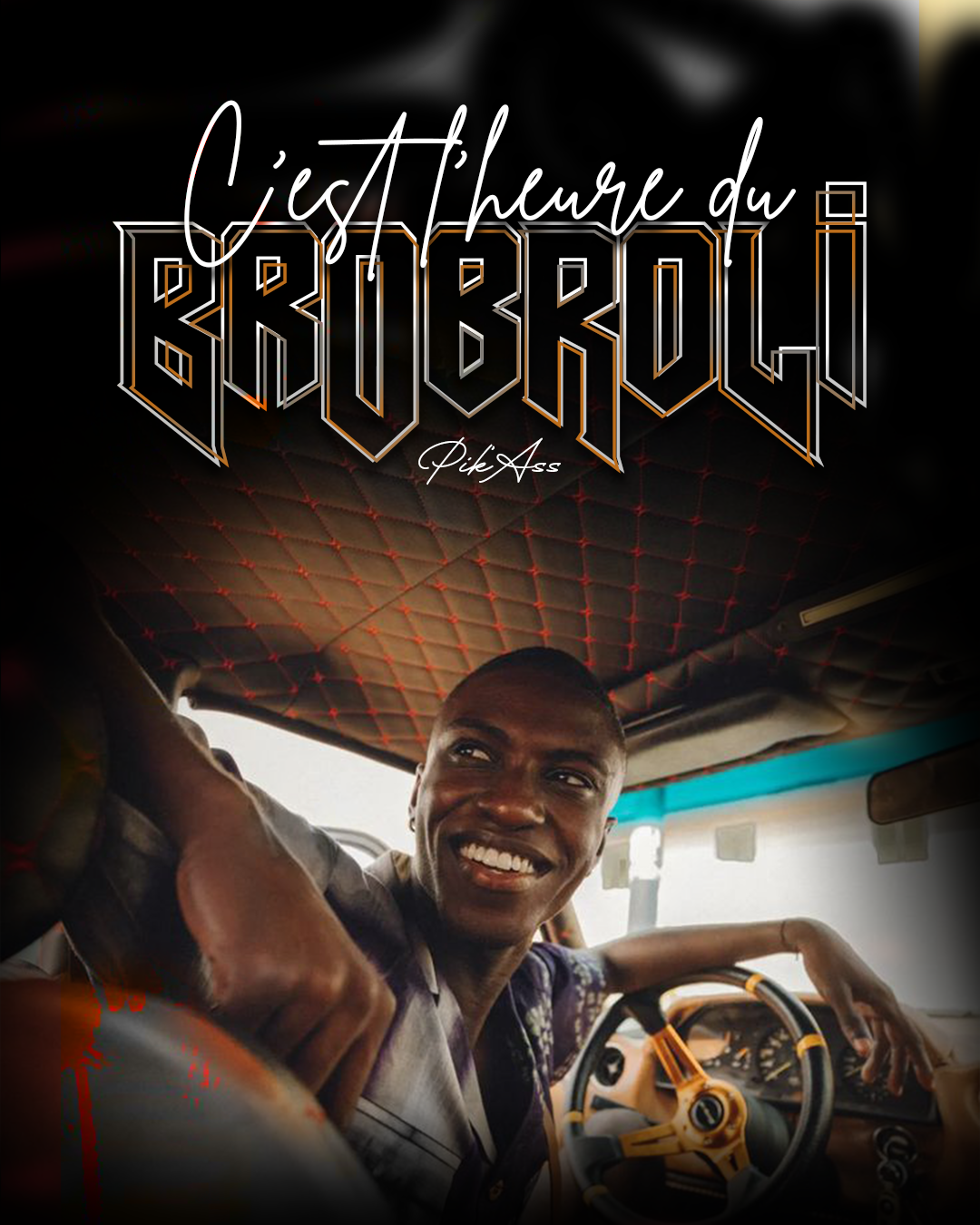 Visuel C'est l'heure du Brubroli, lettrage chromé sur portrait au volant